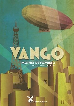 Vango | 9788492470341 | Timoyhee De Fombelle | Librería Castillón - Comprar libros online Aragón, Barbastro