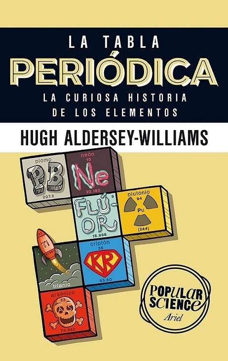 La tabla periódica | 9788434422520 | Hugh Aldersey-Williams | Librería Castillón - Comprar libros online Aragón, Barbastro