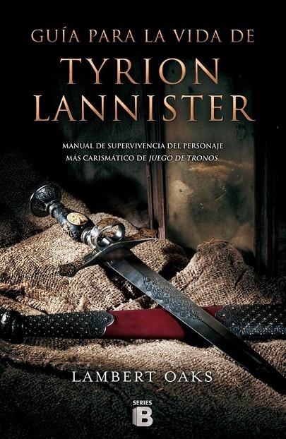 Tyrion Lannister | 9788466657310 | Oaks, Lambert | Librería Castillón - Comprar libros online Aragón, Barbastro