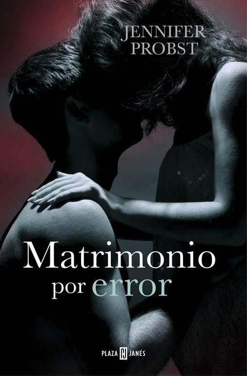 Matrimonio por error (Casarse con un millonario 3) | 9788401015779 | Jennifer Probst | Librería Castillón - Comprar libros online Aragón, Barbastro