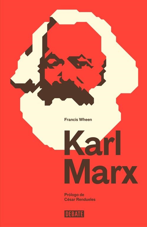 Karl Marx | 9788499925325 | WHEEN,FRANCIS | Librería Castillón - Comprar libros online Aragón, Barbastro