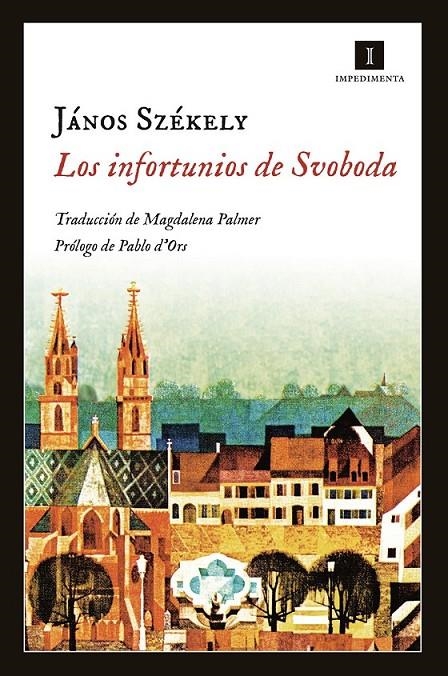 Los infortunios de Svoboda | 9788415979609 | Székely, János | Librería Castillón - Comprar libros online Aragón, Barbastro