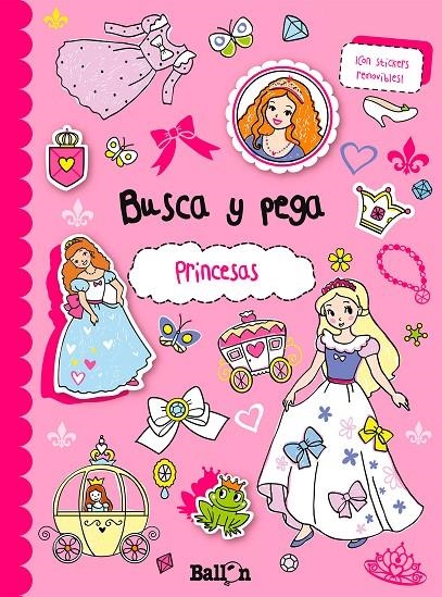 PRINCESAS BUSCA Y PEGA | 9789037496864 | AA.VV | Librería Castillón - Comprar libros online Aragón, Barbastro