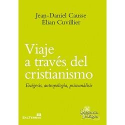 Viaje a través del cristianismo | 9788429324594 | Causse, Jean-Daniel/Cuvillier, Elian | Librería Castillón - Comprar libros online Aragón, Barbastro