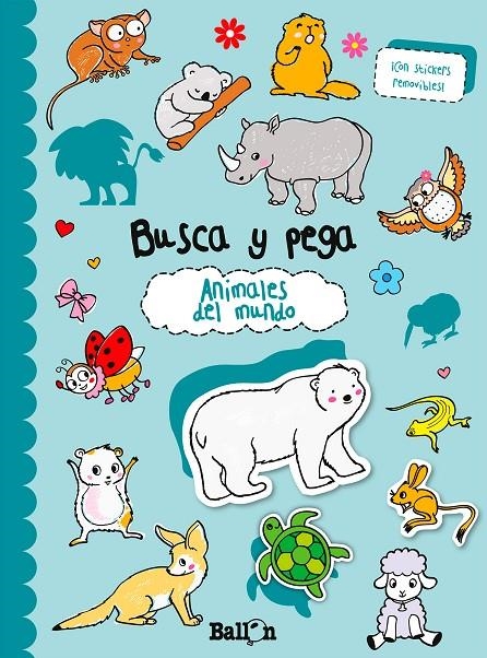 ANIMALES DEL MUNDO BUSCA Y PEGA | 9789037496840 | AA.VV | Librería Castillón - Comprar libros online Aragón, Barbastro