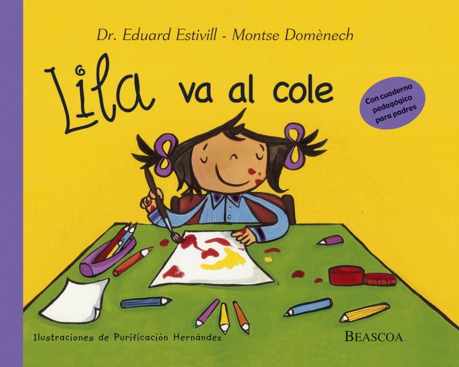 LILA VA AL COLE | 9788448822002 | ESTIVILL, DR. EDUARD; DOMENECH, MONTSE | Librería Castillón - Comprar libros online Aragón, Barbastro