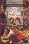 El ejército español en la guerra de los 30 años | 9788496170315 | Martin Gomez, Pablo | Librería Castillón - Comprar libros online Aragón, Barbastro