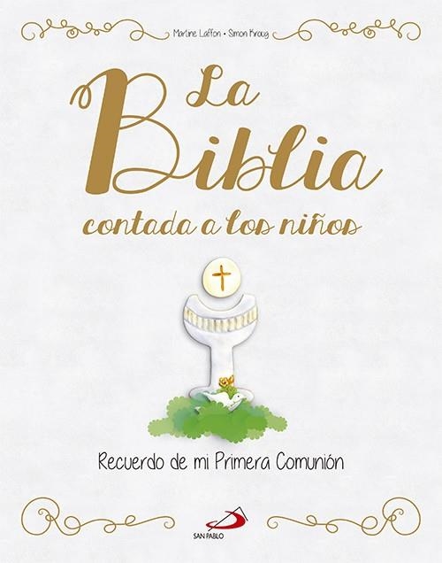 La Biblia contada a los niños | 9788428546355 | Laffon, Martine | Librería Castillón - Comprar libros online Aragón, Barbastro