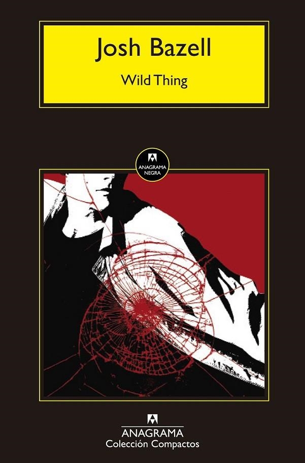 Wild Thing | 9788433977755 | Bazell, Josh | Librería Castillón - Comprar libros online Aragón, Barbastro