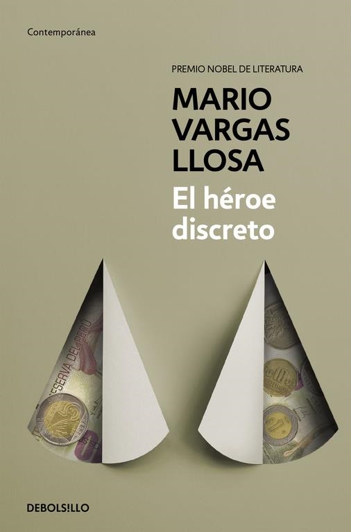 El héroe discreto | 9788490625958 | Mario Vargas Llosa | Librería Castillón - Comprar libros online Aragón, Barbastro