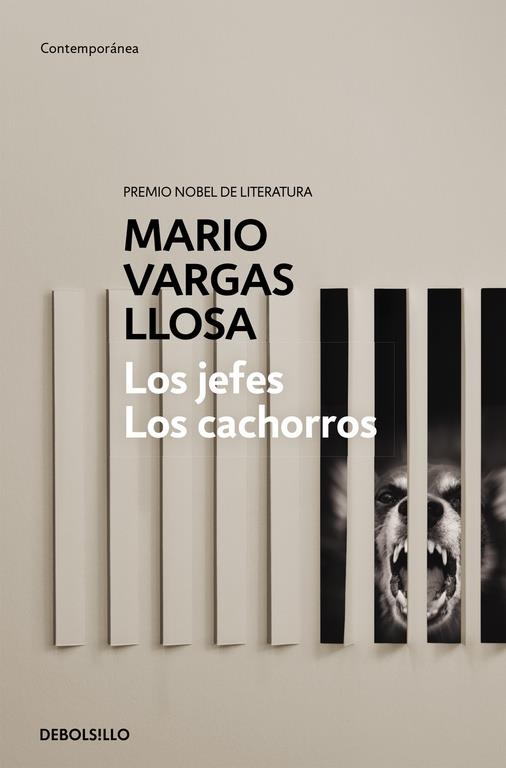 Los jefes / Los cachorros | 9788490626078 | Mario Vargas Llosa | Librería Castillón - Comprar libros online Aragón, Barbastro