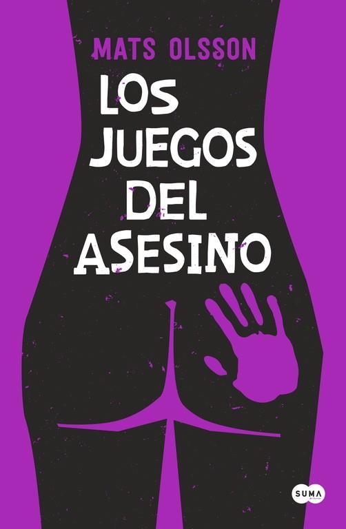 Los juegos del asesino | 9788483659298 | OLSSON, MATS | Librería Castillón - Comprar libros online Aragón, Barbastro