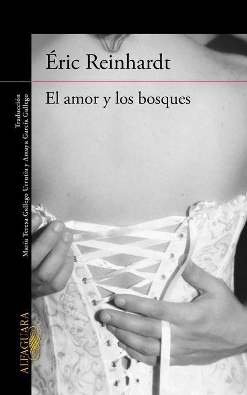 El amor y los bosques | 9788420410609 | REINHARDT, ÉRIC | Librería Castillón - Comprar libros online Aragón, Barbastro