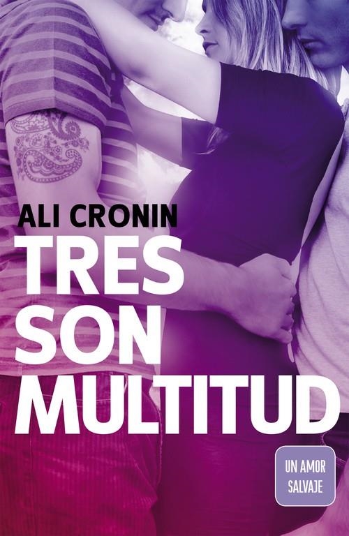 Tres son multitud (Girl Heart Boy 3) | 9788420480404 | CRONIN, ALI | Librería Castillón - Comprar libros online Aragón, Barbastro