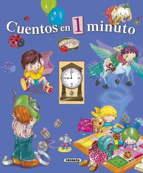 Cuentos en 1 minuto | 9788467741810 | Susaeta, Equipo | Librería Castillón - Comprar libros online Aragón, Barbastro