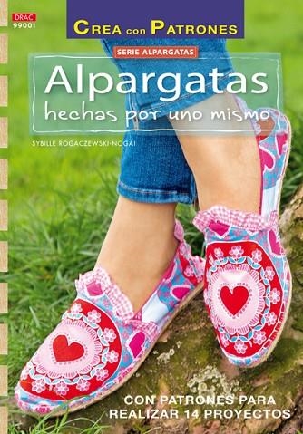 Alpargatas hechas por uno mismo | 9788498744873 | Rogaczewski-Nogai, Sybille | Librería Castillón - Comprar libros online Aragón, Barbastro