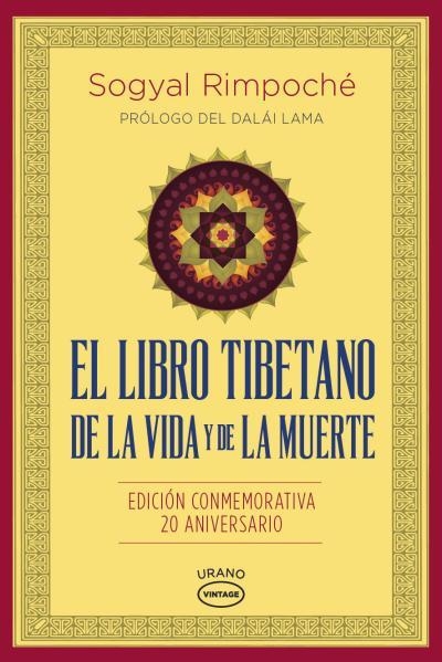 El libro tibetano de la vida y de la muerte | 9788479539030 | Rinpoche, Sogyal | Librería Castillón - Comprar libros online Aragón, Barbastro