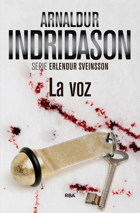 La voz | 9788490565056 | INDRIDASON , ARNALDUR | Librería Castillón - Comprar libros online Aragón, Barbastro