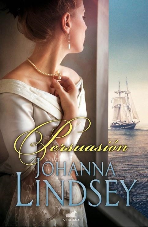 Persuasión | 9788415420910 | Johanna Lindsey | Librería Castillón - Comprar libros online Aragón, Barbastro