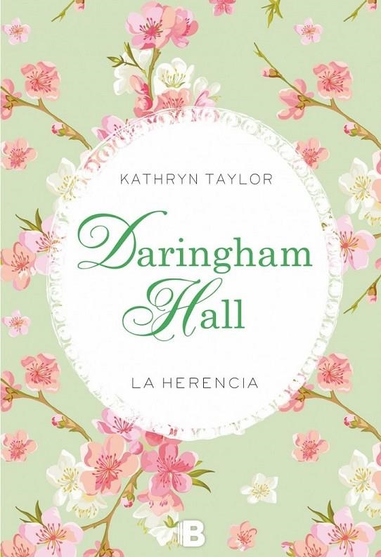 Daringham Hall. La herencia | 9788466657259 | Kathryn Taylor | Librería Castillón - Comprar libros online Aragón, Barbastro