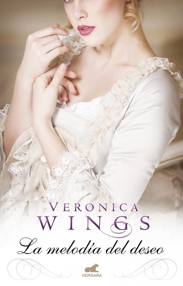 La melodía del deseo | 9788415420804 | Wings, Veronica | Librería Castillón - Comprar libros online Aragón, Barbastro