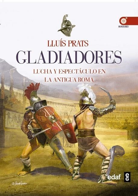 Gladiadores | 9788441435674 | Prats, Lluis | Librería Castillón - Comprar libros online Aragón, Barbastro