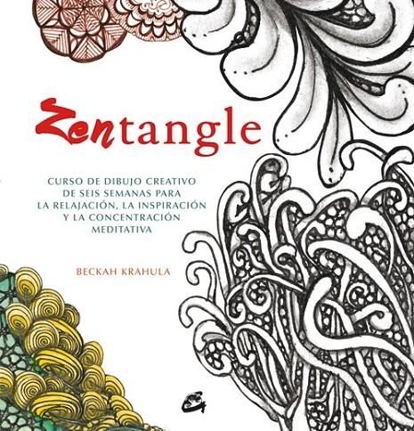 Zentangle | 9788484455516 | Krahula, Beckah | Librería Castillón - Comprar libros online Aragón, Barbastro