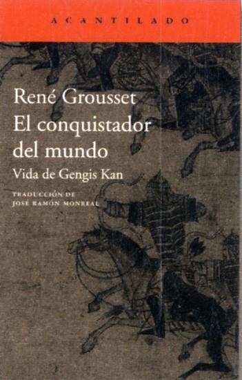 El Conquistador del Mundo | 9788416011612 | Grousset, René | Librería Castillón - Comprar libros online Aragón, Barbastro