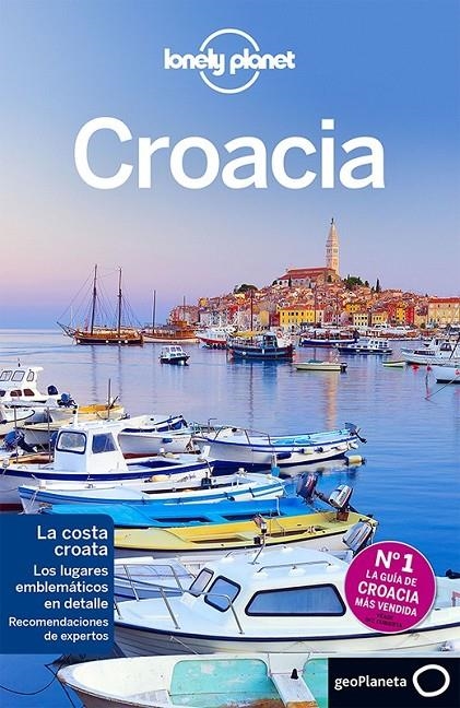 Croacia 6ed.2015 - Lonely Planet | 9788408141631 | Mutic, Anja; Dragicevich, Peter | Librería Castillón - Comprar libros online Aragón, Barbastro