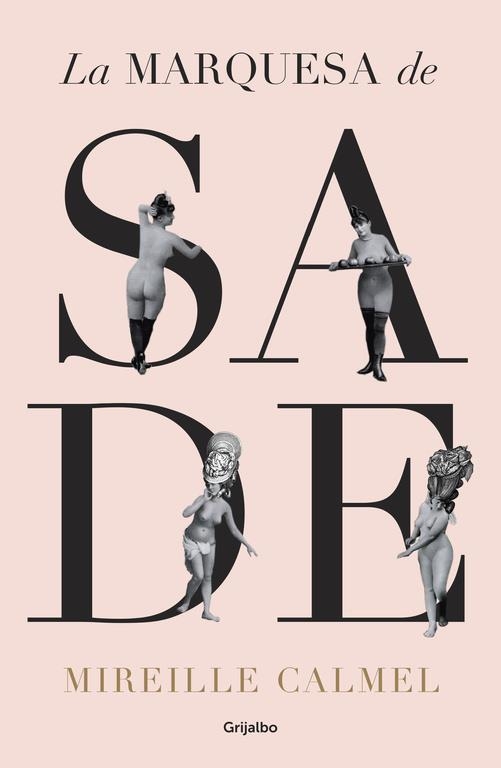 La marquesa de Sade | 9788425353055 | CALMEL, MIREILLE | Librería Castillón - Comprar libros online Aragón, Barbastro