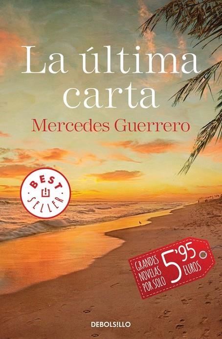 La última carta | 9788490627976 | GUERRERO, MERCEDES | Librería Castillón - Comprar libros online Aragón, Barbastro