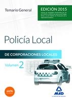 Policía Local de Corporaciones Locales. (Edición 2015) Temario general, vol. 2 | 9788467667905 | VV.AA. | Librería Castillón - Comprar libros online Aragón, Barbastro