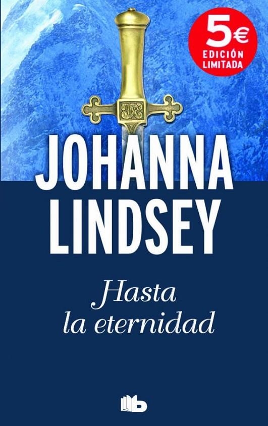 Hasta la eternidad | 9788490701027 | Lindsey, Johanna | Librería Castillón - Comprar libros online Aragón, Barbastro