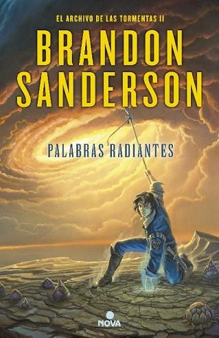 Palabras radiantes (El Archivo de las Tormentas 2) | 9788466657549 | Brandon Sanderson | Librería Castillón - Comprar libros online Aragón, Barbastro