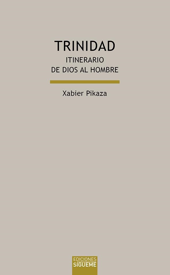 Trinidad | 9788430119080 | Pikaza Ibarrondo, Xabier | Librería Castillón - Comprar libros online Aragón, Barbastro