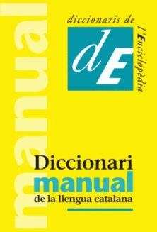 Diccionari manual de la llengua catalana | 9788441218642 | Diversos autors | Librería Castillón - Comprar libros online Aragón, Barbastro