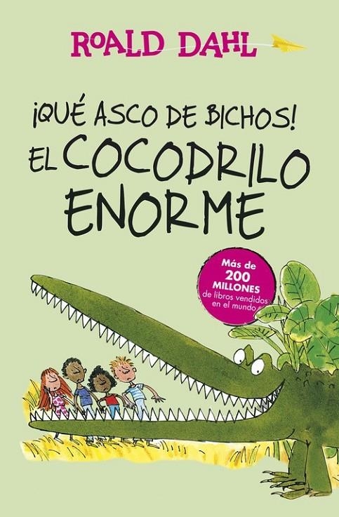 ¡Qué asco de bichos! y El Cocodrilo Enorme | 9788420483023 | Roald Dahl | Librería Castillón - Comprar libros online Aragón, Barbastro