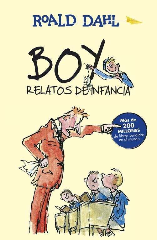 Boy. Relatos de la infancia (Biblioteca Roald Dahl) | 9788420483160 | Roald Dahl | Librería Castillón - Comprar libros online Aragón, Barbastro