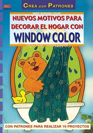 Serie Window Color nº 14. NUEVOS MOTIVOS PARA DECORAR EL HOGAR CON WINDOW COLOR | 9788496365513 | Schultze, Werner | Librería Castillón - Comprar libros online Aragón, Barbastro