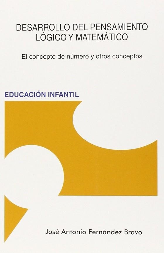 DESARROLLO DEL PENSAMIENTO LOGICO Y MATEMATICO | 9788494190018 | FERNANDEZ BRAVO, JOSE ANTONIO | Librería Castillón - Comprar libros online Aragón, Barbastro