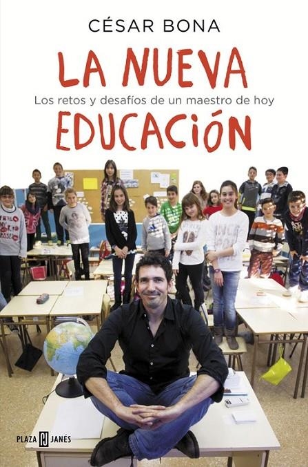 La nueva educación | 9788401015700 | César Bona | Librería Castillón - Comprar libros online Aragón, Barbastro