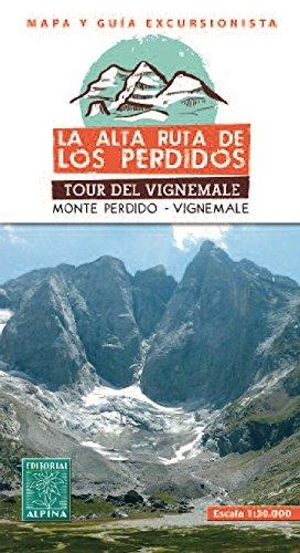 La alta ruta de los perdidos : Mapa y guía excursionista Alpina | 9788480905930 | Editorial Alpina | Librería Castillón - Comprar libros online Aragón, Barbastro