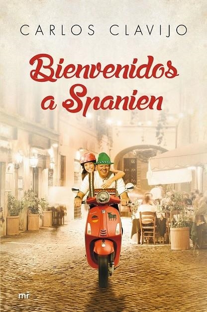 Bienvenidos a Spanien | 9788427041622 | Clavijo, Carlos | Librería Castillón - Comprar libros online Aragón, Barbastro