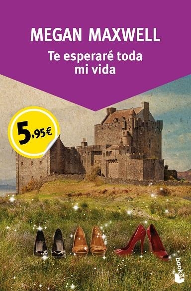 Te esperaré toda mi vida | 9788408136514 | Maxwell, Megan | Librería Castillón - Comprar libros online Aragón, Barbastro