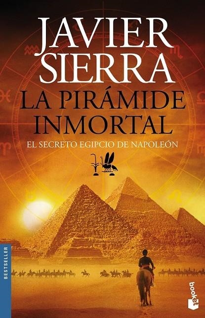 La pirámide inmortal | 9788408143994 | Javier Sierra | Librería Castillón - Comprar libros online Aragón, Barbastro