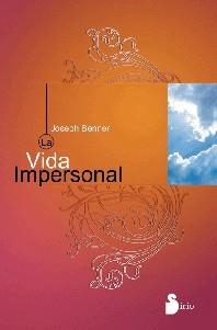 LA VIDA IMPERSONAL | 9788486221607 | BENNER, JOSEP | Librería Castillón - Comprar libros online Aragón, Barbastro