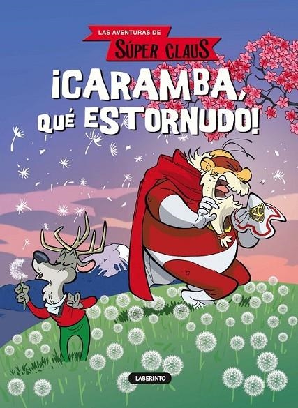 ¡Caramba, qué estornudo! | 9788484837619 | Bianchi, Roberta/Nava, Emanuela/Dami, Eugenia | Librería Castillón - Comprar libros online Aragón, Barbastro