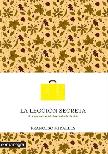 La lección secreta | 9788416033737 | Miralles i Contijoch, Francesc | Librería Castillón - Comprar libros online Aragón, Barbastro