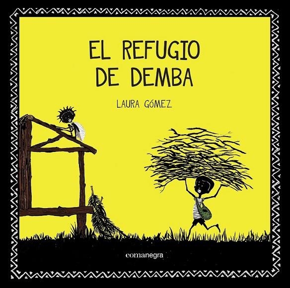 El refugio de Demba | 9788416033713 | Gómez, Laura | Librería Castillón - Comprar libros online Aragón, Barbastro