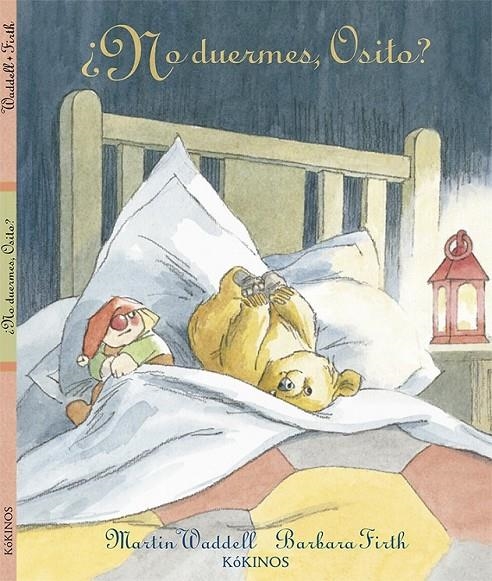 ¿No duermes, osito? | 9788416126262 | Waddell, Martin | Librería Castillón - Comprar libros online Aragón, Barbastro